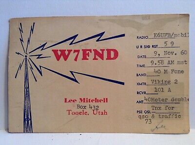 W7FND Lee Mitchell Tooele Utah CB Ham Radio Amateur QSL Card Vtg Postcard 1960