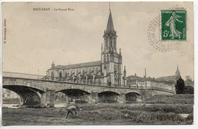 BACCARAT - Meurthe et Moselle - CPA 54 - le grand pont