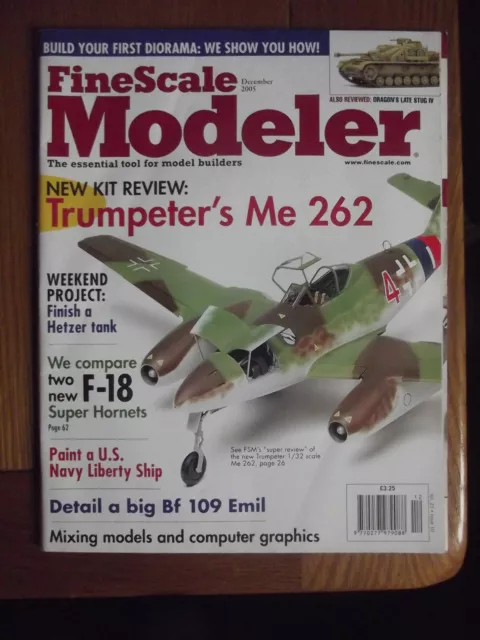 Fine Scale Modeler Magazine - December 2005 - Me262 - F-18 - Bf109 -Liberty Ship