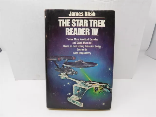 Star Trek Reader Iv By James Blish And Gene Roddenberry 1St Ed. 1978