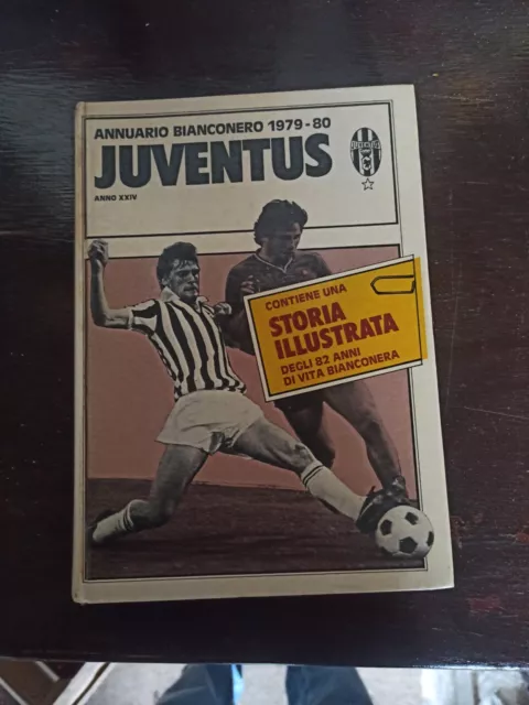 Juventus. Annuario Bianconero 1979-80