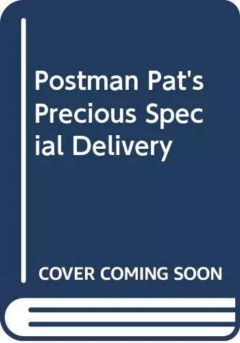 Postman Pat's Precious Special Delivery