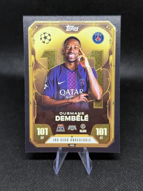TOPPS MATCH ATTAX 25/26 Ousmane Dembele 101 Club 100 Clun Unbeatable £2 ...