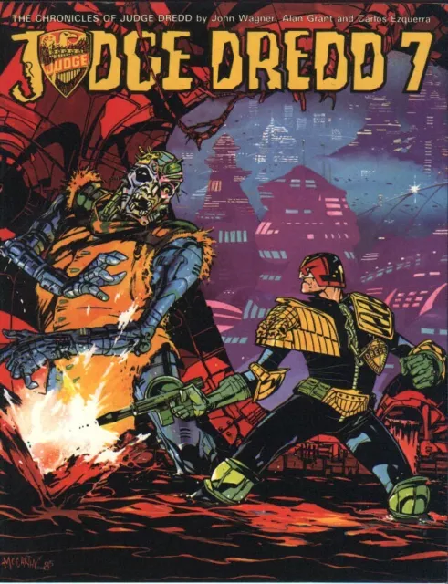 THE CHRONICLES of JUDGE DREDD BOOK 07 - GRAPHIC NOVEL - 2000AD EXCELLENT - 1987
