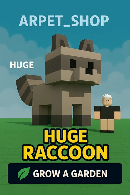 Bhuge Racoon ROBLOX GROW A GARDEN | HUGE RACCOON | TITANIC RACCOON | GIANT RACCOON ...