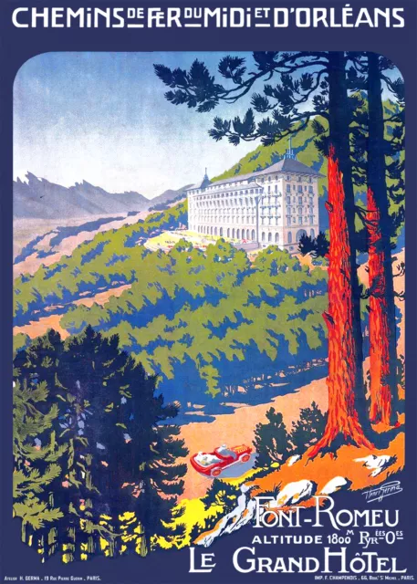 Affiche chemin de fer Midi & Orléans - Font-Romeu Grand Hôtel