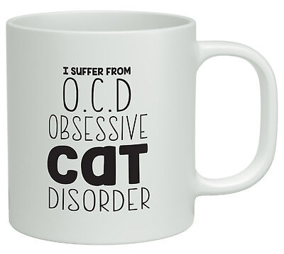 OCD Obsessive Cat Disorder Funny White 10oz Novelty Gift Mug