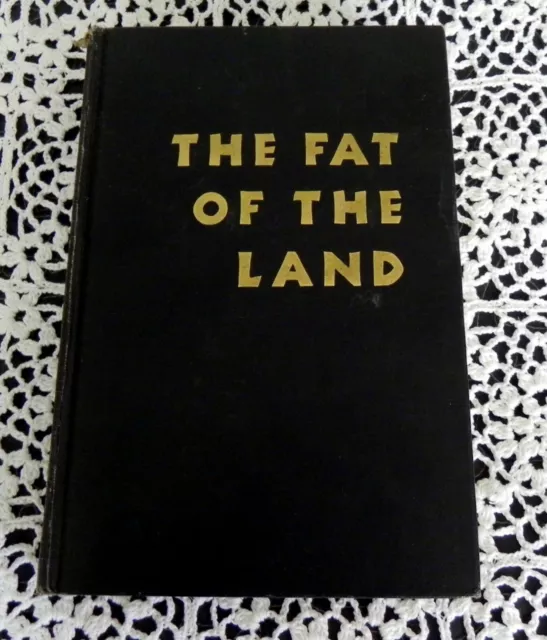 Fat of the Land by Vilhjalmur Stefansson SIGNED Artic Explorer Inuit Diet HC