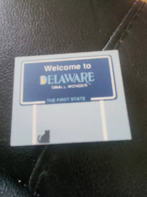 Cat’s Meow Village Miniature Sign 1992 WELCOME FIRST STATE DELAWARE SHELF SITTER