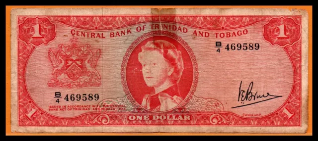 Trinidad & And Tobago VF Note 1 Dollar 1964 ND (1969) P-26c sig: J. E. Bruce