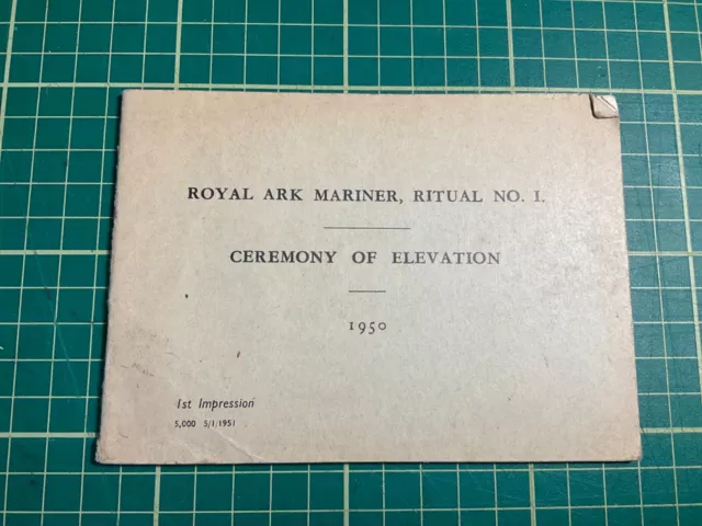 Royal Ark Mariner Ritual Nr. 1 - 1950 Zeremonie der Erhebung kleine Broschüre.