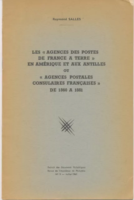 FRANCE Les "Agences des Postes de France a Terre" en Amérique et aux Antilles ou