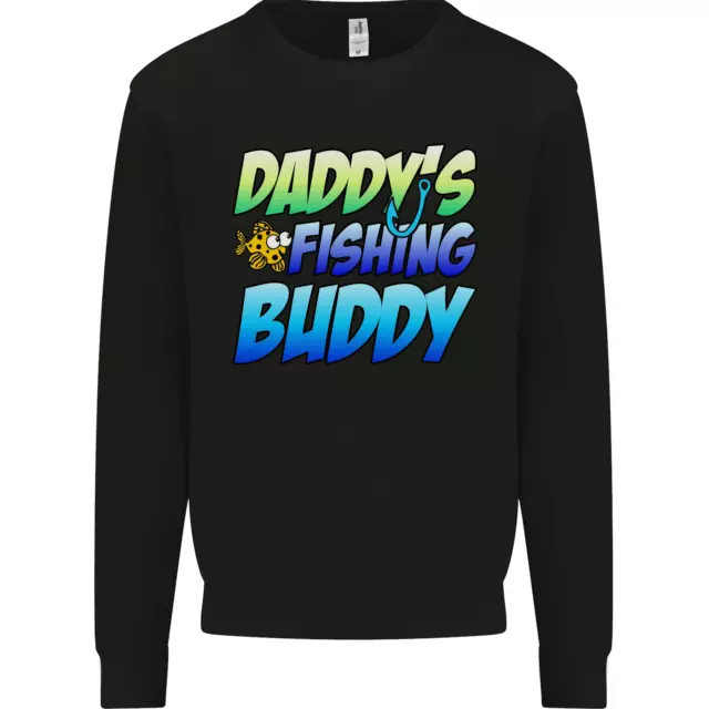 Daddys Fishing Buddy Funny Fisherman Kids Sweatshirt Jumper