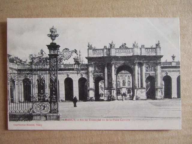 Cpa Nancy (54) Arc De Triomphe Vu De La Place Carriere. Imprimeries Reunies.