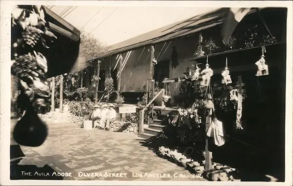 RPPC Los Angeles,CA The Avila Adobe,Olvera Street California Real Photo Postcard