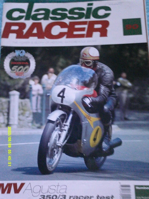 CLASSIC RACER 7/01 Track Test MV Agusta 350/3, Honda 500cc Racers ...