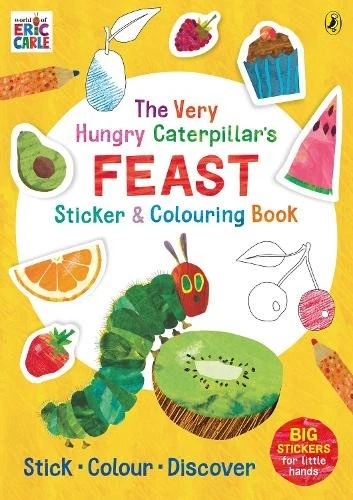 ERIC CARLE THE Very Hungry Caterpillar’s Feast Sticker and Colouring ...
