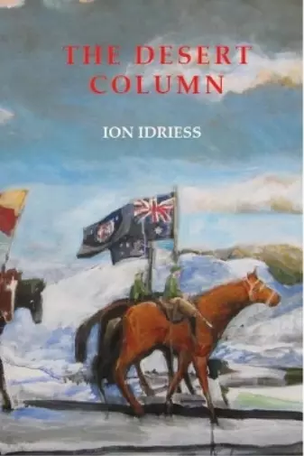 Idriess Ion Desert Column Book NEW