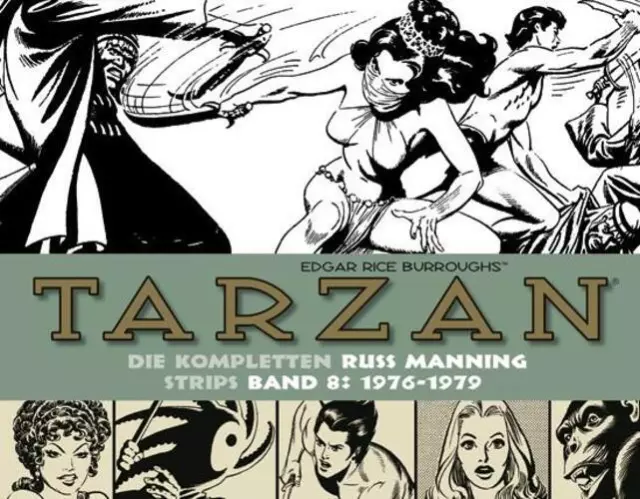 Tarzan: Die kompletten Russ Manning Strips / Band 8 1976 - 1979 | Burroughs