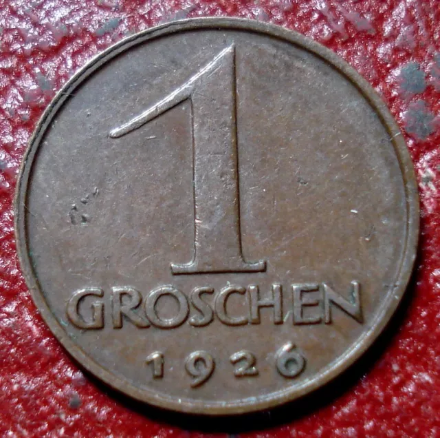 1926 Austria 1 Groschen In Ef Condition