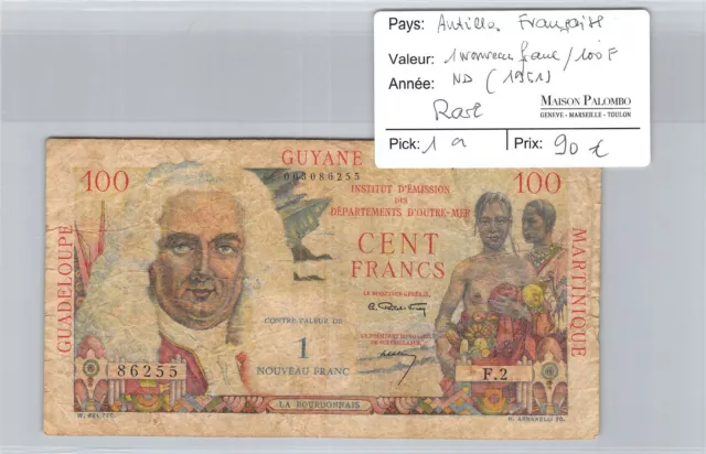 Billet Antilles Françaises - 100 Francs / 1 Nouveau Franc Nd(1961) - Rare