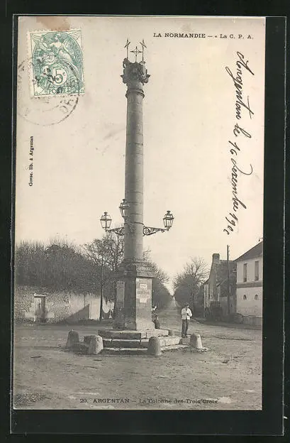 CPA Argentan, the Column of the Three Crosses