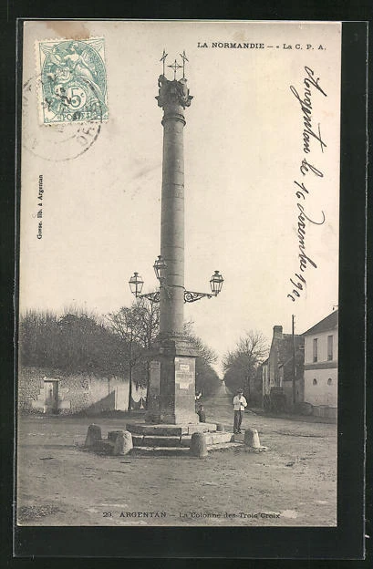 CPA Argentan, the Column of the Three Crosses