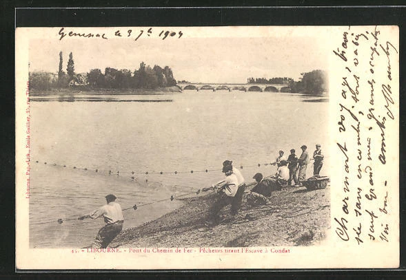 CPA Libourne, Pont du Chemin de Fer-Pecheurs tirant l´Escave a Condat 1904
