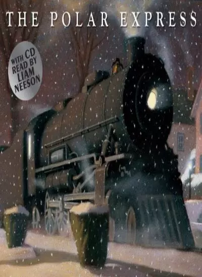 The Polar Express [Book & CD-Audio] By Chris Van Allsburg,Liam Neeson