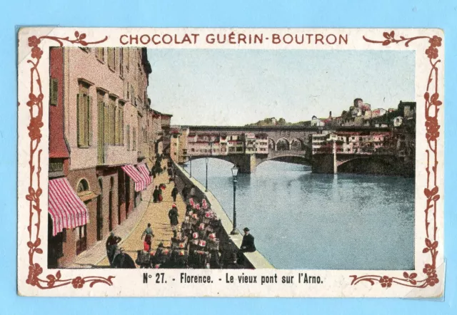 Chromo Chocolat Guerin Boutron / Florence Le Vieux Pont Sur L'arno