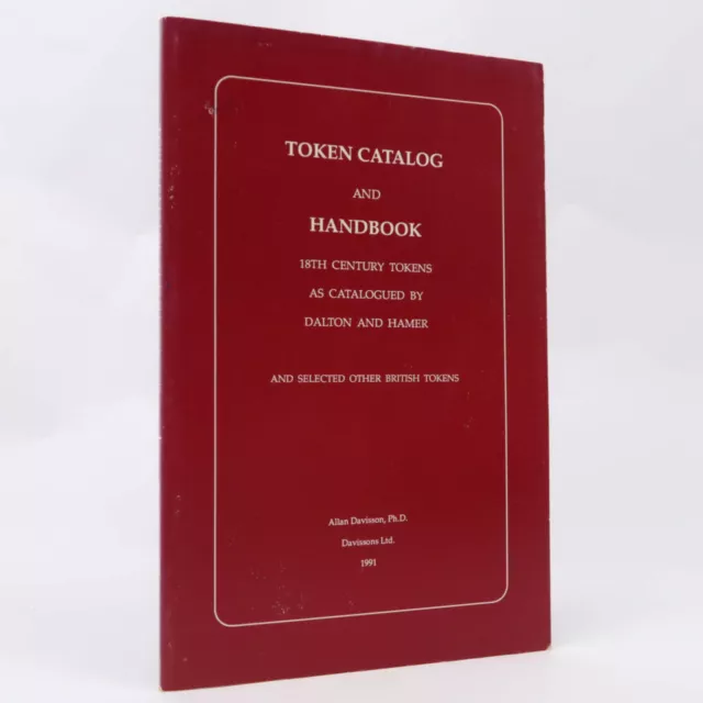 Token Catalog and Handbook Century Tokens by Allan Davisson
