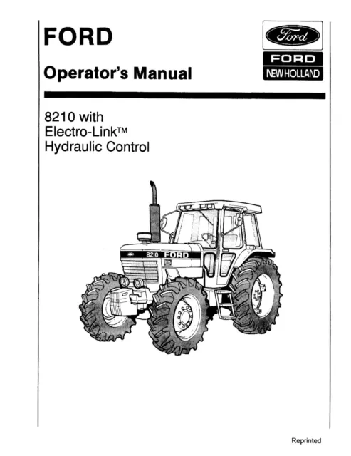 FARM Tractor Operator Manual with Electro Hydraulic Control Ford 8210