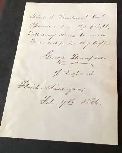 George Thompson  Autograph Quotation English Abolitionist -  "Spirit of Freedom"