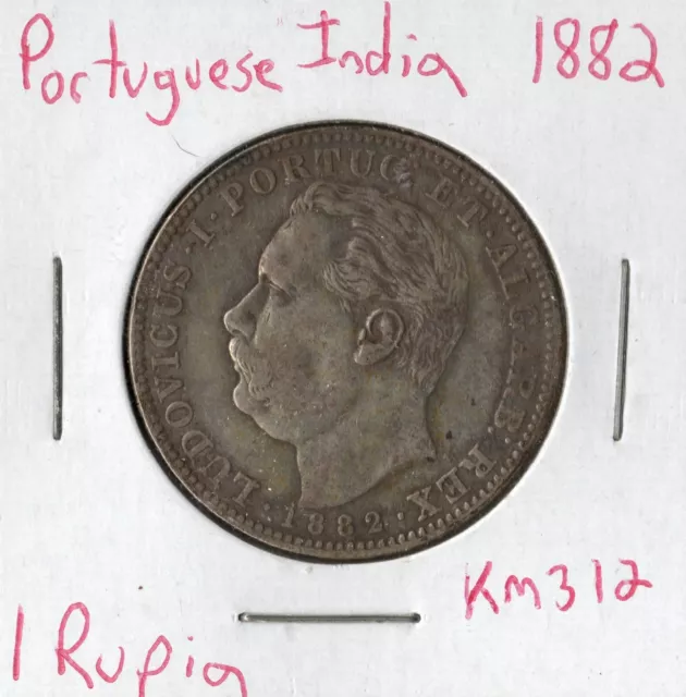 Coin India (Portuguese) 1 Rupia 1882 KM312, silver