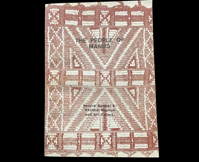 THE PEOPLE OF MANUS by Robert Mitton  PAPUA NEW GUINEA NATIONAL MUSEUM 1979