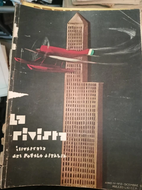 La Rivista Illustrata Del Popolo D Italia Dicembre 1926 Futurismo