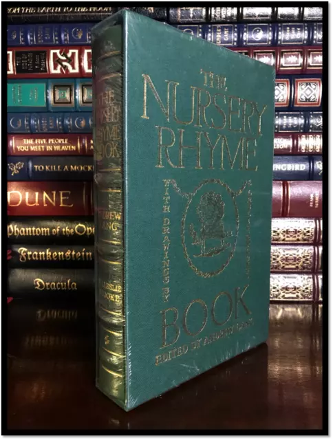 The Nursery Rhyme Book by Lang New Sealed Easton Press Leather Bound Collectible