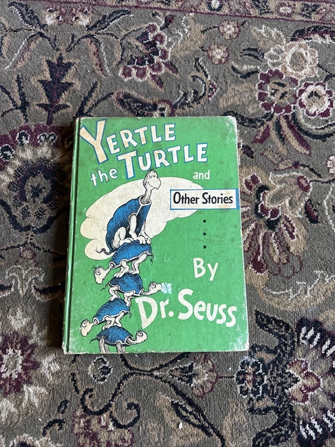 DR. SEUSS YERTLE THE TURTLE AND OTHER STORIES 1958 1st. Edition £3.91 ...