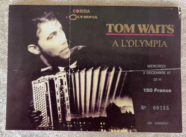 TOM WAITS TICKET BILLET DE CONCERT/PARIS (FRANCE ) OLYMPIA 1987. Bon état