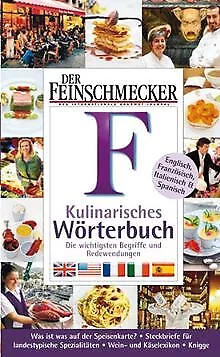 Der Feinschmecker Kulinarisches Wörterbuch von Div.... | Buch | Zustand sehr gut