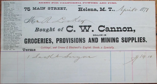 Helena, MT 1879 Letterhead: Mining Supply, Grocery, Gun Powder & Fuse - Montana