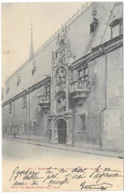 NANCY 54 Palais Ducal CPA précurseur écrite à Madame Schaflner à Paris en 1903