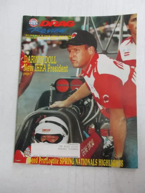 Drag Review Magazine June 17, 1991 Darwin Doll Gene Snow Locite Spring Nationals