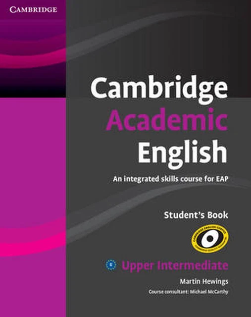 CAMBRIDGE ACADEMIC ENGLISH B2 Upper Intermediate Student's Book: An ...