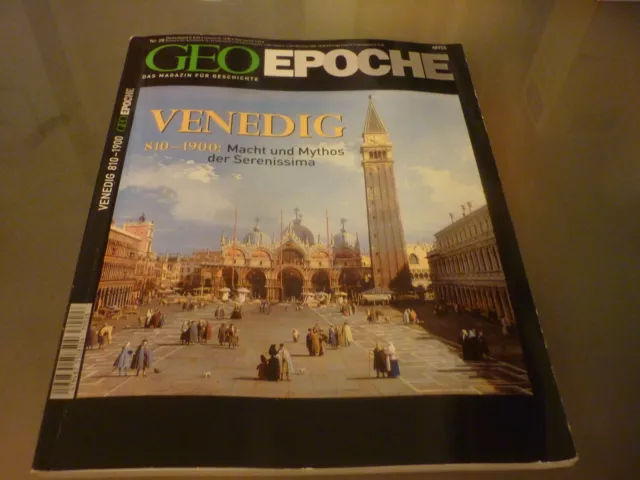 GEO EPOCHE * VENEDIG 810 - 1900 * Das Magazin für Geschichte -  Nr 28 / 2007