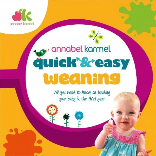 Quick and Easy Weaning-Annabel Karmel