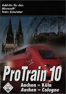 Train Simulator - Pro Train 10 Aachen-Köln de NBG EDV ... | Jeu vidéo | état bon