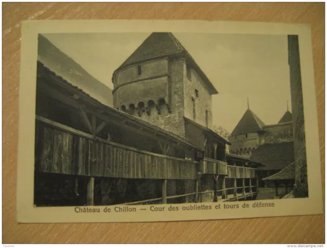 Chillon Castle Chateau Cours Des Verliese Et Tours Von Defense Post Card Waadt S