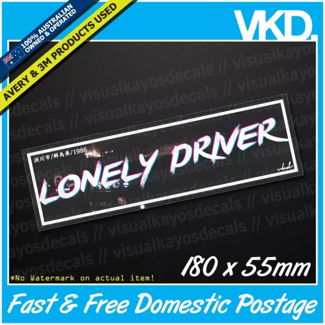 Lonely Driver Sticker/ Decal - JDM Drift Club Stickers Decals Japan Retro Race
