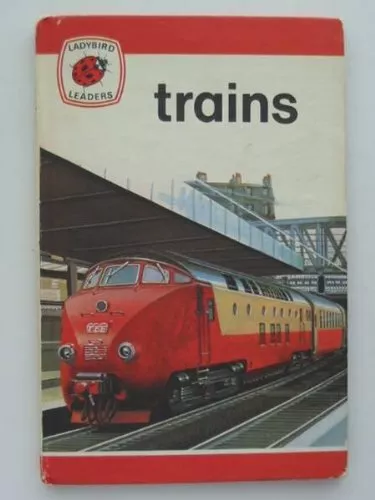 Trains (Ladybird leaders) By David Carey, Martin Aitchison ... and others